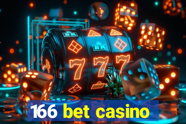 166 bet casino